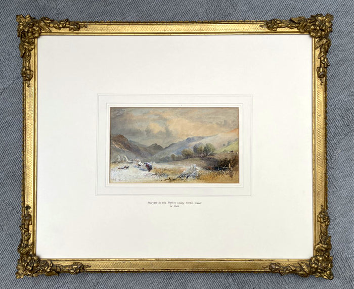 Beautiful C19th Victorian Watercolour - Harvest in the Trefriw Valley 1865 - William Hull (1820-1880) SOLD